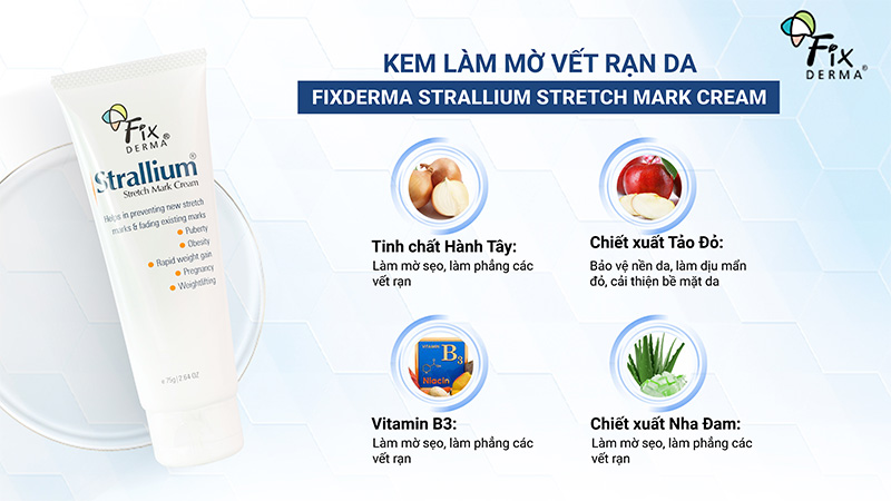 Fixderma Strallium Stretch Mark Cream Thành phần