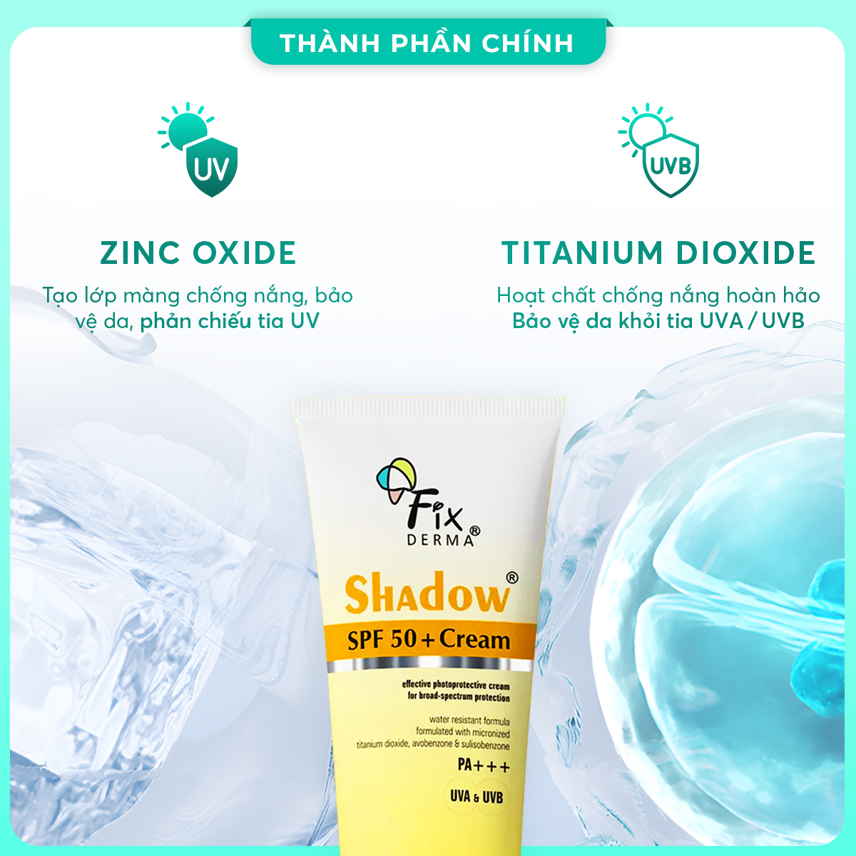 3.Thanh-phan-chinh-Kem-Chong-Nang-FIXDERMA-Shadow-SPF-50